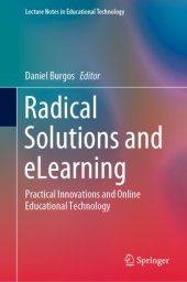 book Radical Solutions and eLearning: Practical Innovations and Online Educational Technology