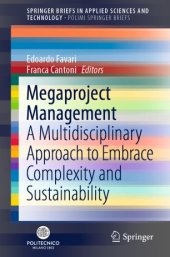 book Megaproject Management: A Multidisciplinary Approach to Embrace Complexity and Sustainability