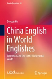 book China English in World Englishes: Education and Use in the Professional World