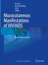 book Mucocutaneous Manifestations of HIV/AIDS: Early Diagnostic Clues