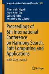 book Proceedings of 6th International Conference on Harmony Search, Soft Computing and Applications: ICHSA 2020, Istanbul