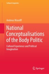 book National Conceptualisations of the Body Politic: Cultural Experience and Political Imagination