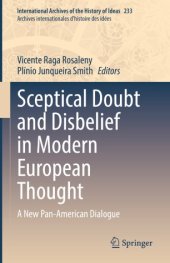 book Sceptical Doubt and Disbelief in Modern European Thought: A New Pan-American Dialogue