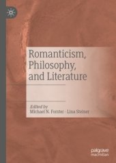 book Romanticism, Philosophy, and Literature