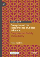 book Perceptions of the Independence of Judges in Europe: Congruence of Society and Judiciary