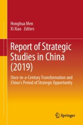 book Report of Strategic Studies in China (2019): Once-in-a-Century Transformation and China’s Period of Strategic Opportunity