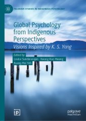 book Global Psychology from Indigenous Perspectives: Visions Inspired by K. S. Yang