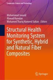 book Structural Health Monitoring System for Synthetic, Hybrid and Natural Fiber Composites