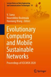 book Evolutionary Computing and Mobile Sustainable Networks: Proceedings of ICECMSN 2020