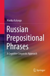 book Russian Prepositional Phrases: A Cognitive Linguistic Approach