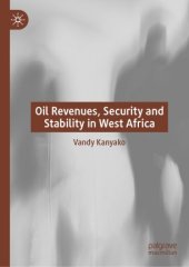 book Oil Revenues, Security and Stability in West Africa