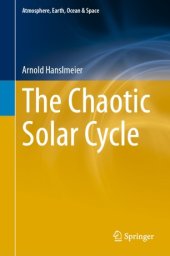 book The Chaotic Solar Cycle