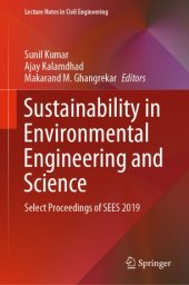 book Sustainability in Environmental Engineering and Science: Select Proceedings of SEES 2019