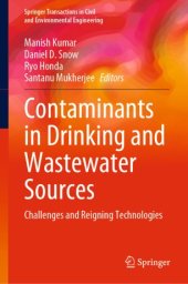 book Contaminants in Drinking and Wastewater Sources: Challenges and Reigning Technologies