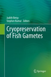 book Cryopreservation of Fish Gametes