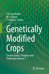 book Genetically Modified Crops: Current Status, Prospects and Challenges Volume 1