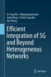 book Efficient Integration of 5G and Beyond Heterogeneous Networks