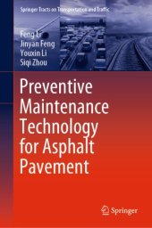 book Preventive Maintenance Technology for Asphalt Pavement