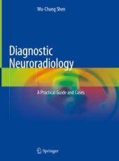 book Diagnostic Neuroradiology: A Practical Guide and Cases