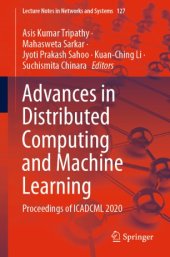 book Advances in Distributed Computing and Machine Learning: Proceedings of ICADCML 2020