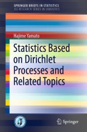 book Statistics Based on Dirichlet Processes and Related Topics