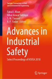 book Advances in Industrial Safety: Select Proceedings of HSFEA 2018