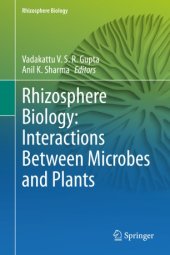 book Rhizosphere Biology: Interactions Between Microbes and Plants