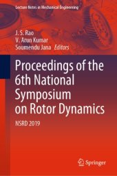 book Proceedings of the 6th National Symposium on Rotor Dynamics: NSRD 2019