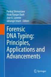 book Forensic DNA Typing: Principles, Applications and Advancements