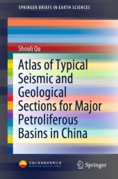 book Atlas of Typical Seismic and Geological Sections for Major Petroliferous Basins in China