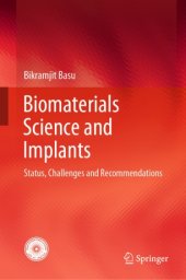 book Biomaterials Science and Implants: Status, Challenges and Recommendations