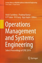 book Operations Management and Systems Engineering : Select Proceedings of CPIE 2019