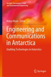 book Engineering and Communications in Antarctica: Enabling Technologies in Antarctica