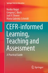 book CEFR-informed Learning, Teaching and Assessment: A Practical Guide