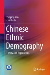 book Chinese Ethnic Demography: Theory and Applications