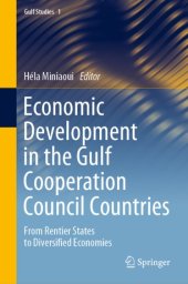 book Economic Development in the Gulf Cooperation Council Countries: From Rentier States to Diversified Economies