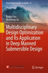 book Multidisciplinary Design Optimization and Its Application in Deep Manned Submersible Design