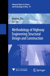 book Methodology of Highway Engineering Structural Design and Construction