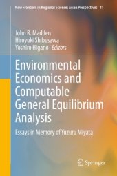 book Environmental Economics and Computable General Equilibrium Analysis: Essays in Memory of Yuzuru Miyata