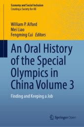 book An Oral History of the Special Olympics in China Volume 3: Finding and Keeping a Job