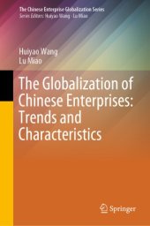 book The Globalization of Chinese Enterprises: Trends and Characteristics