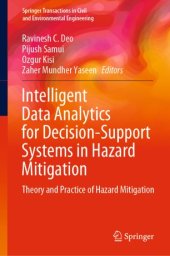 book Intelligent Data Analytics for Decision-Support Systems in Hazard Mitigation: Theory and Practice of Hazard Mitigation