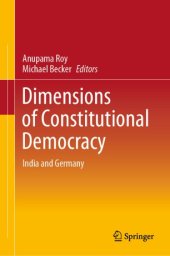 book Dimensions of Constitutional Democracy: India and Germany