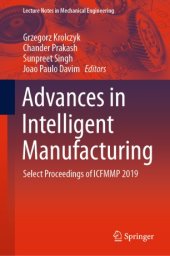 book Advances in Intelligent Manufacturing: Select Proceedings of ICFMMP 2019