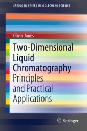 book Two-Dimensional Liquid Chromatography: Principles and Practical Applications