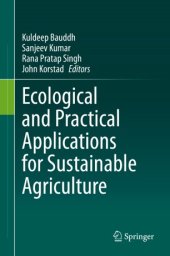 book Ecological and Practical Applications for Sustainable Agriculture