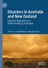 book Disasters in Australia and New Zealand: Historical Approaches to Understanding Catastrophe