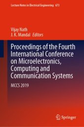 book Proceedings of the Fourth International Conference on Microelectronics, Computing and Communication Systems: MCCS 2019