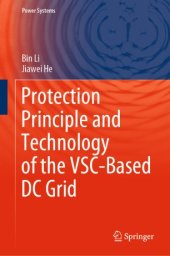 book Protection Principle and Technology of the VSC-Based DC Grid