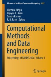 book Computational Methods and Data Engineering: Proceedings of ICMDE 2020, Volume 1